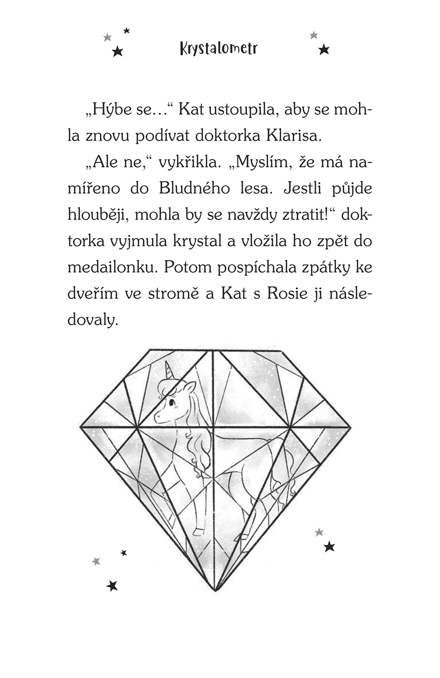 Záchranářky z Hvězdolesa - Jednorožec Jitřenka