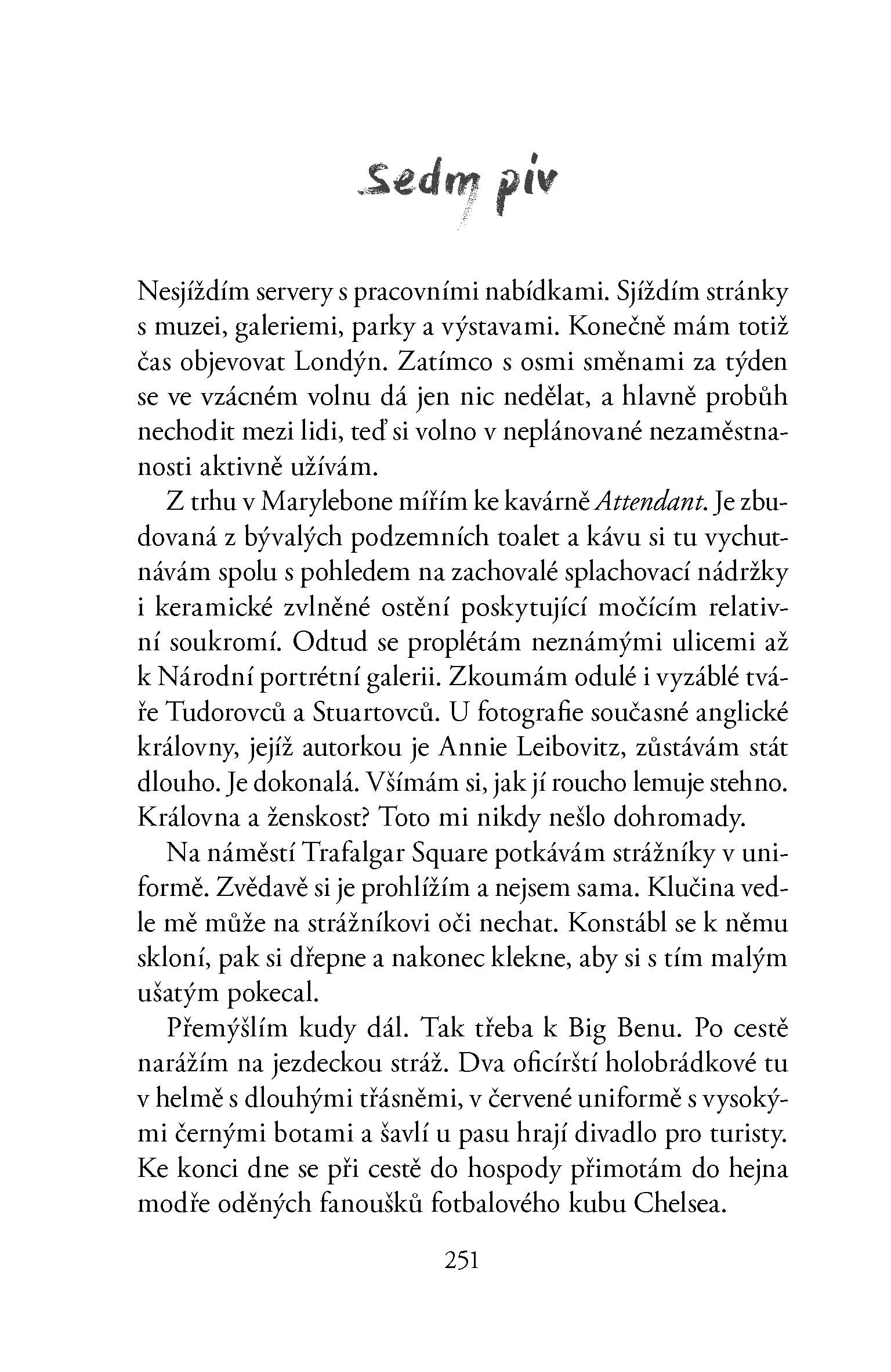 Rozmačkané ego se slaninou