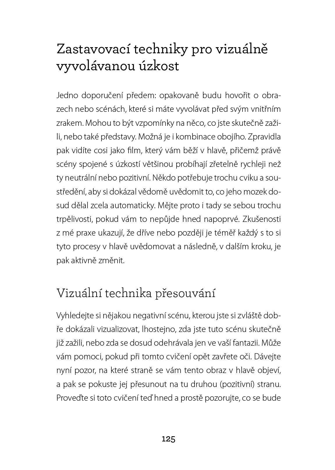 Jak se navždy zbavit paniky, úzkosti a strachu