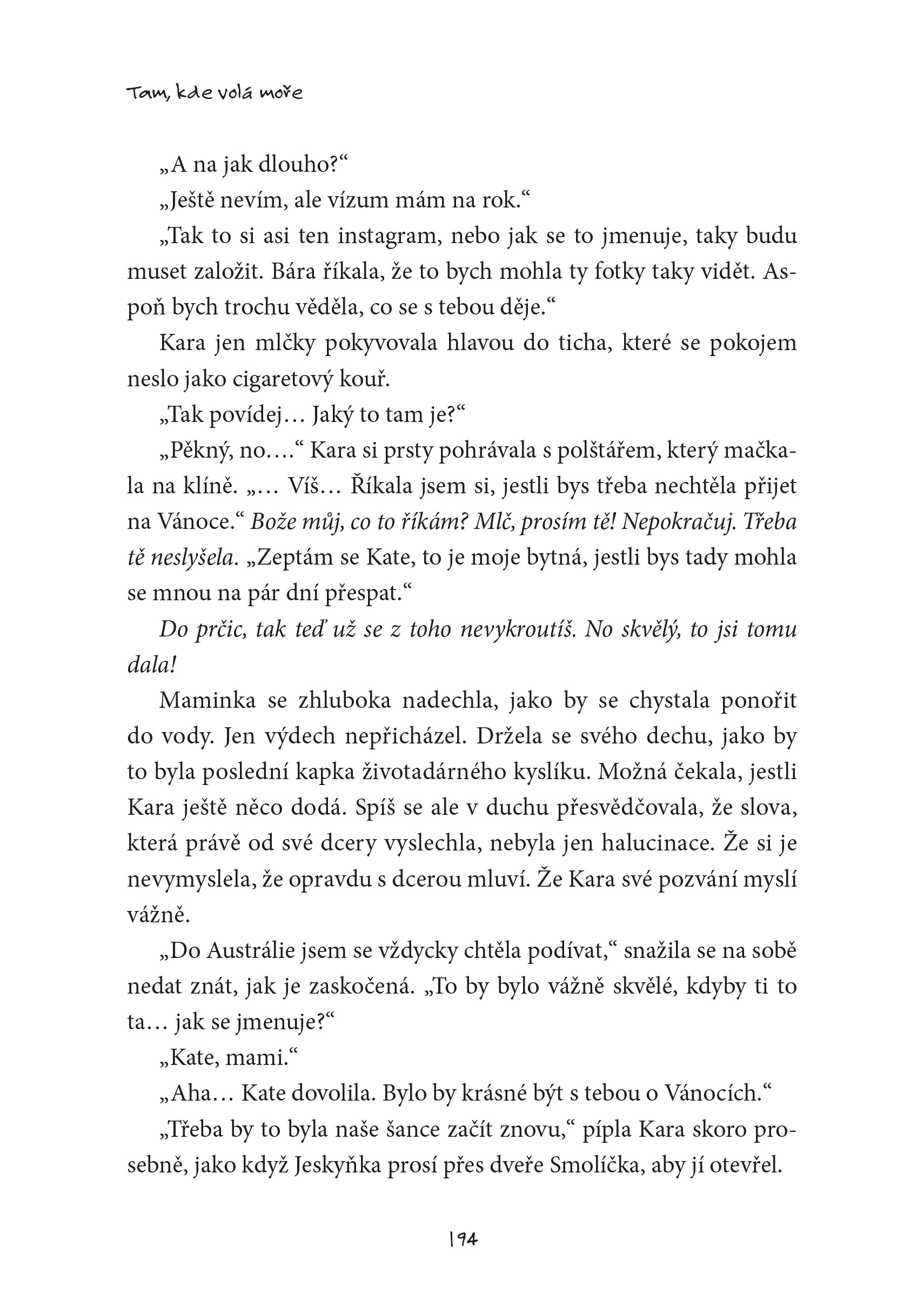 Tam, kde volá moře
