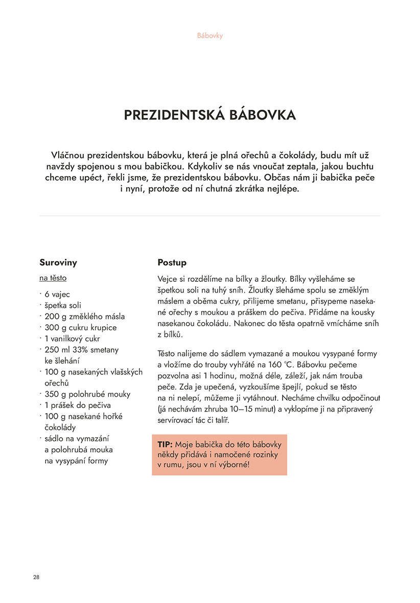 Bude dneska buchta? 