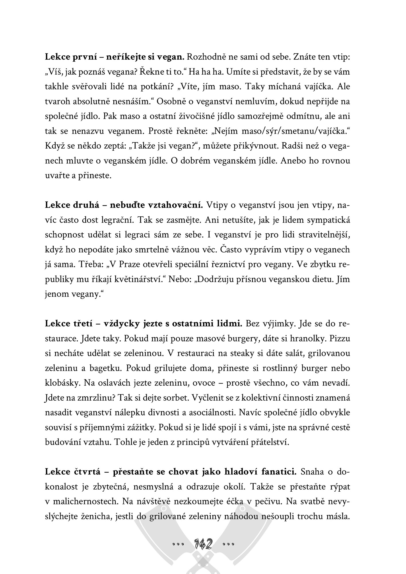 Zvířata jsou k sežrání