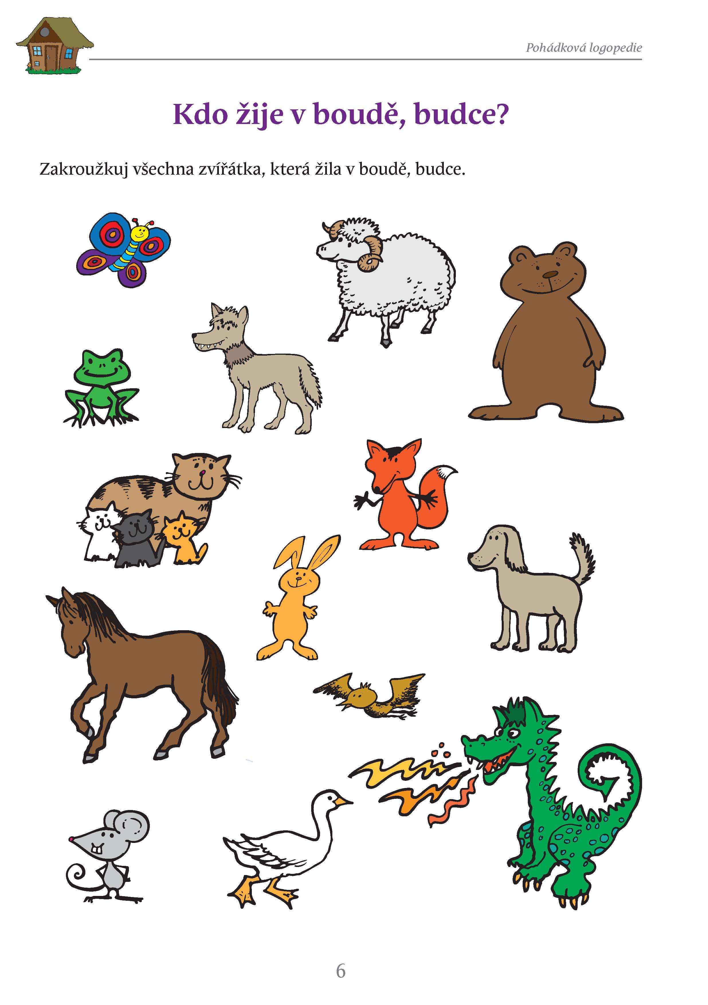 Pohádková logopedie - Boudo, budko, kdo v tobě přebývá?