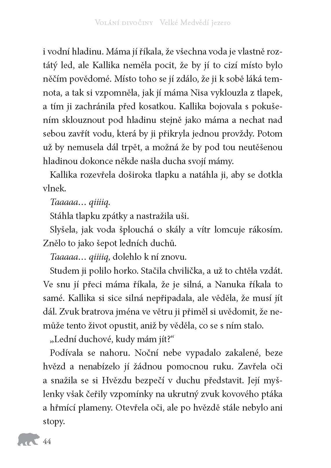 Volání divočiny (2): Velké Medvědí jezero