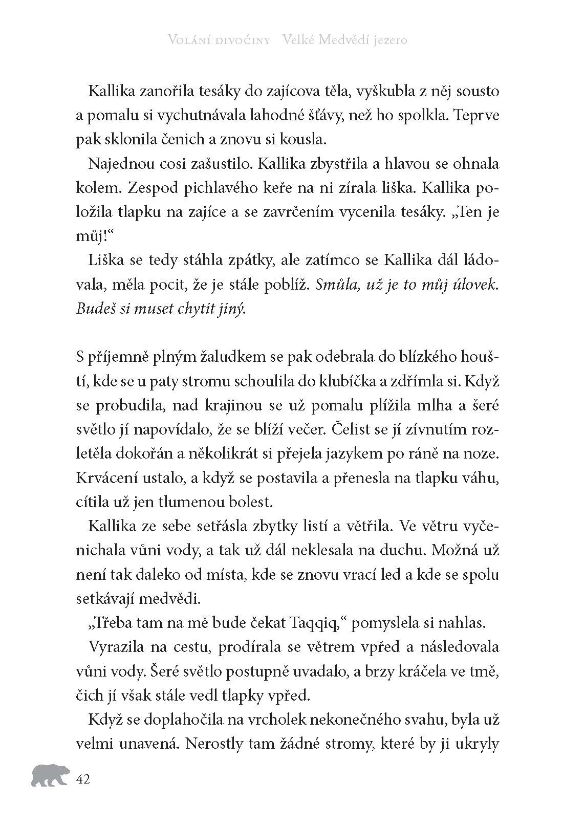 Volání divočiny (2): Velké Medvědí jezero