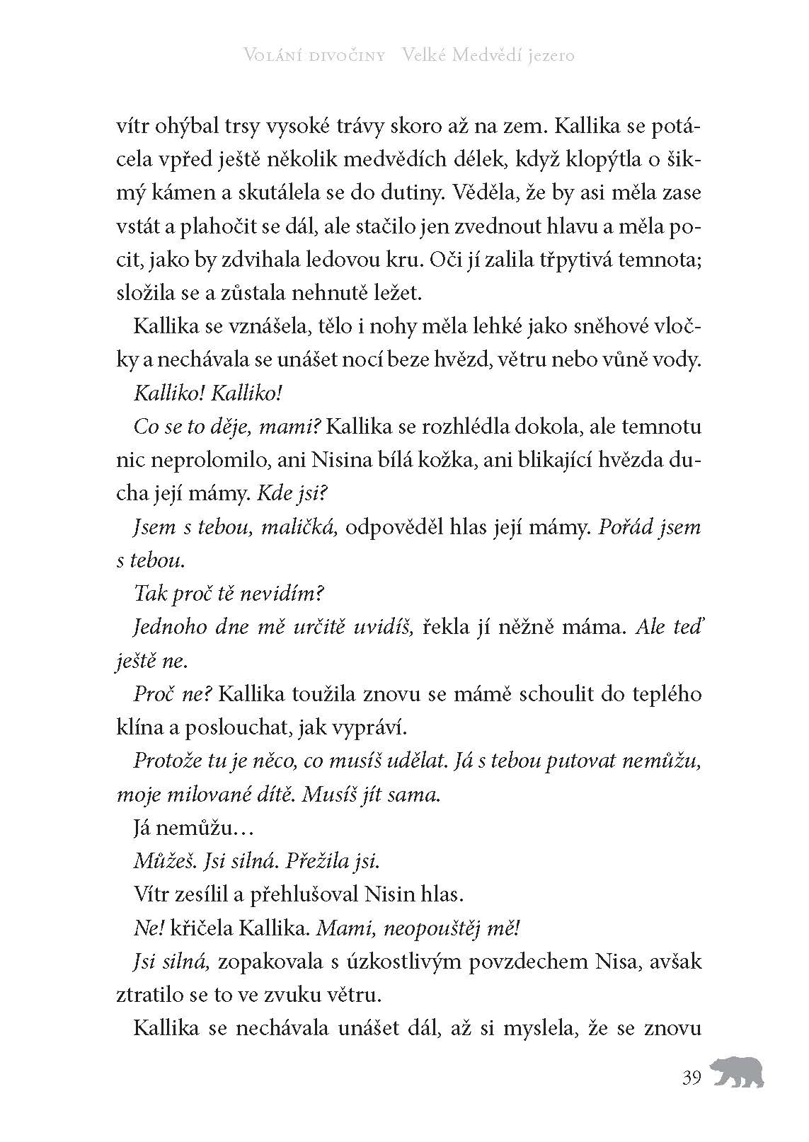 Volání divočiny (2): Velké Medvědí jezero