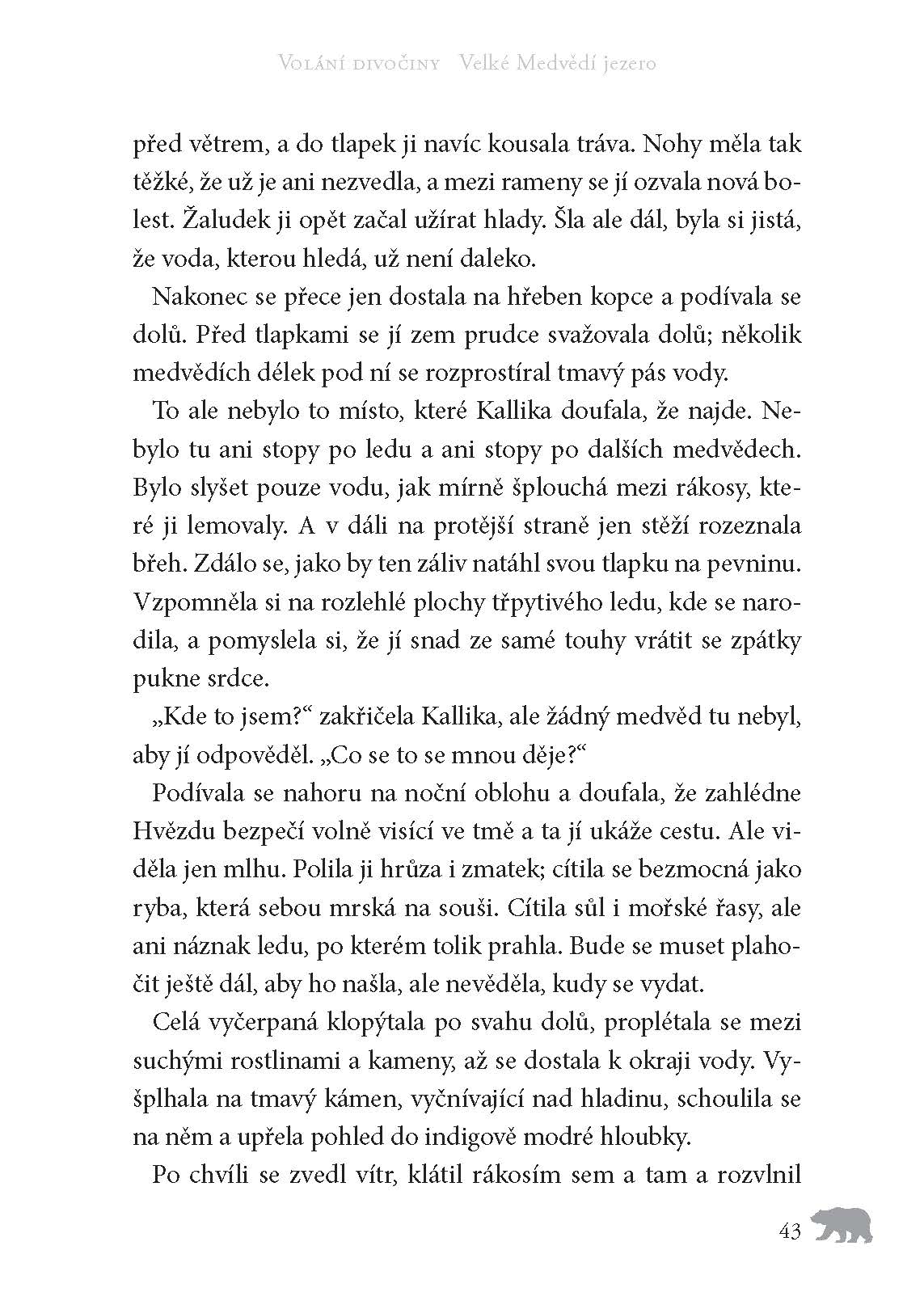 Volání divočiny (2): Velké Medvědí jezero