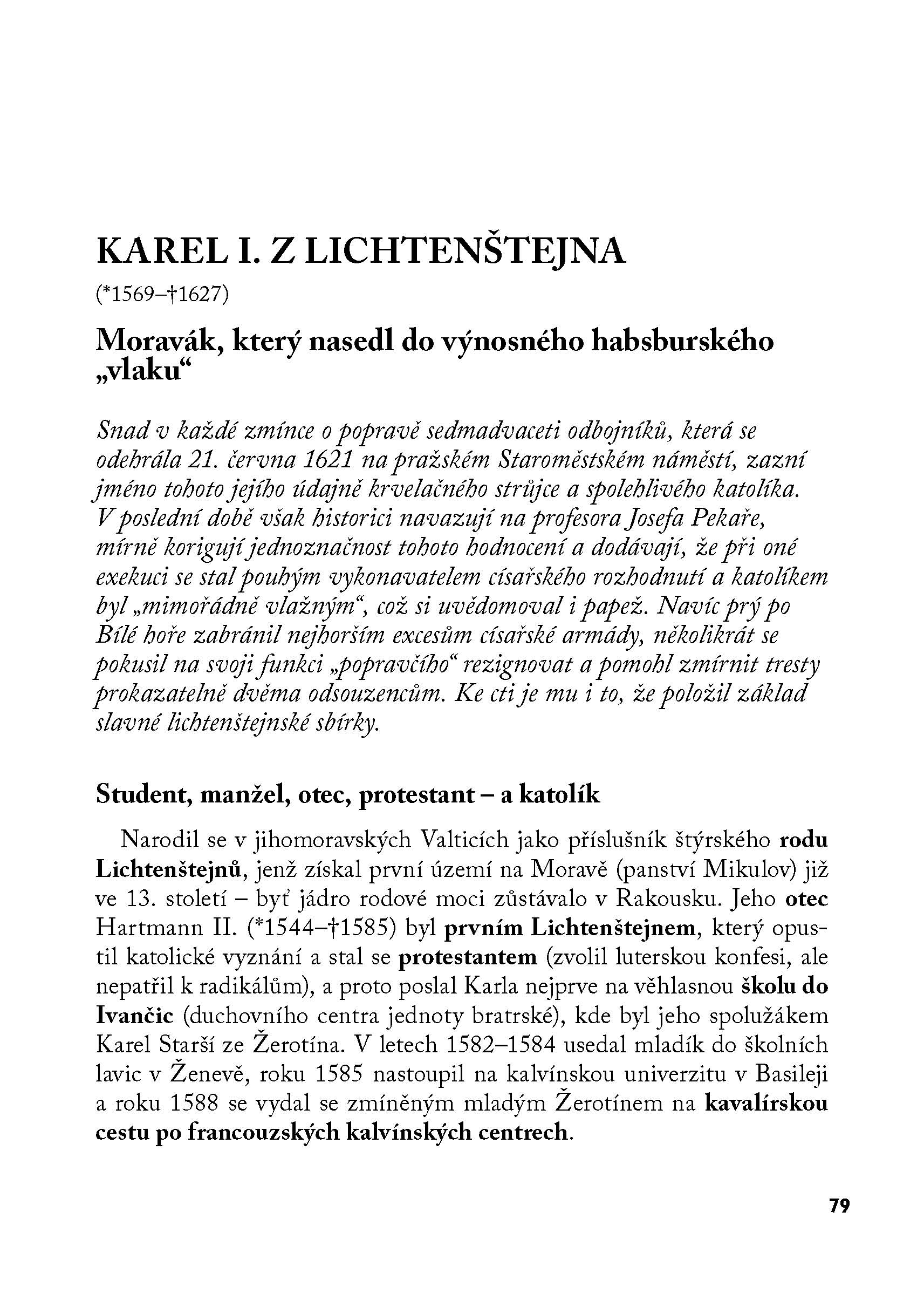 České osobnosti, jak je (možná) neznáte