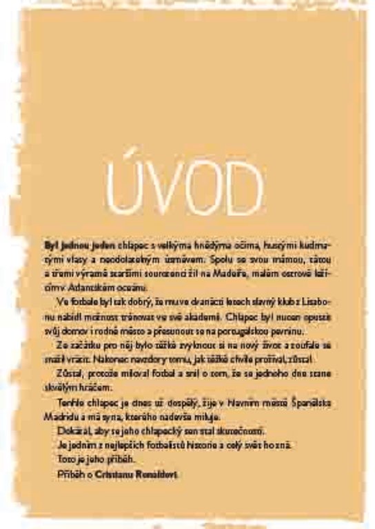 Ronaldo - Chlapec, který věděl, za čím jde