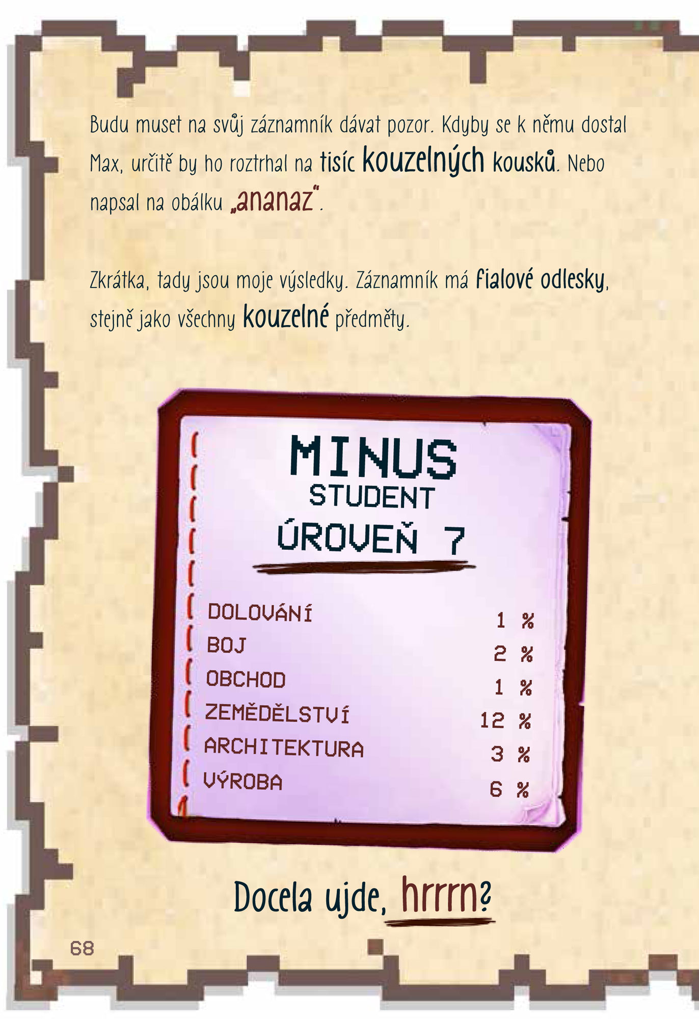 Deník malého Minecrafťáka
