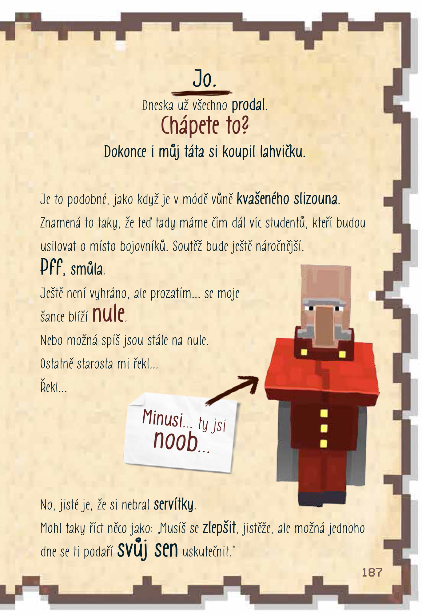 Deník malého Minecrafťáka