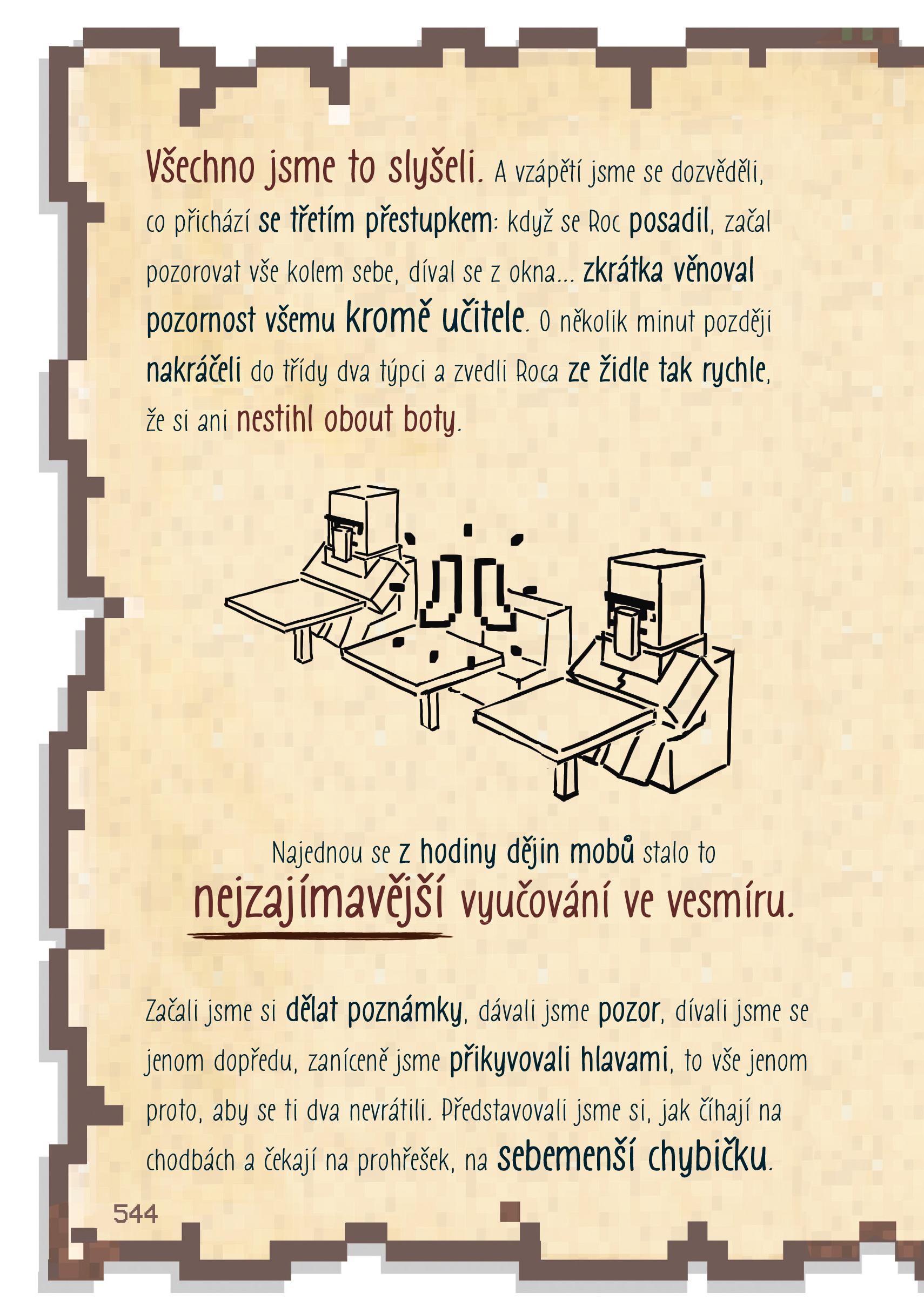 Deník malého Minecrafťáka komplet 1