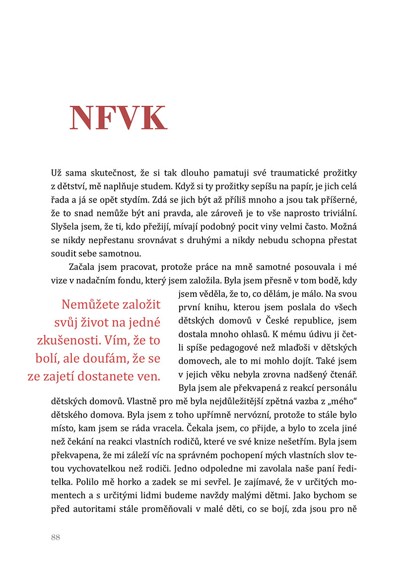 Veronika Kašáková: Lhala jsem