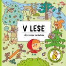 V lese s Červenou karkulkou