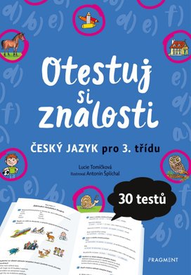 Otestuj si znalosti – Český jazyk pro 3. třídu 