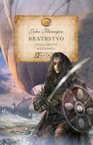Bratrstvo - Kniha druhá - Nájezdníci