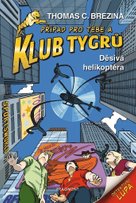 Klub Tygrů - Děsivá helikoptéra