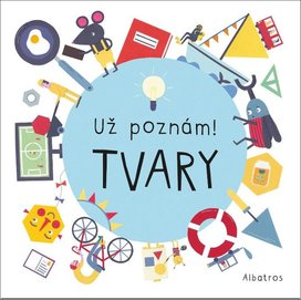 Už poznám! Tvary 