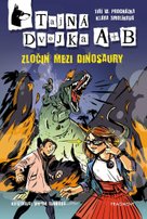 Tajná dvojka A + B – Zločin mezi dinosaury