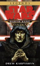 Star Wars - Darth Bane 1. Cesta zkázy