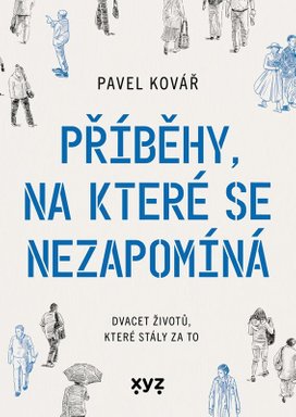 Příběhy, na které se nezapomíná