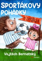 Sporťákovy pohádky o zvířátkách