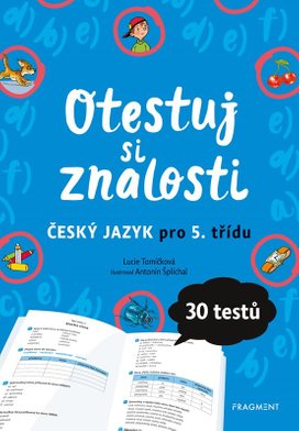 Otestuj si znalosti – Český jazyk pro 5. třídu 