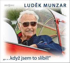 „…když jsem to slíbil!“