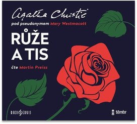Růže a tis