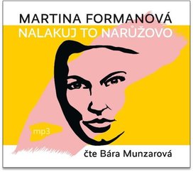Nalakuj to narůžovo
