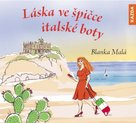 Láska ve špičce italské boty