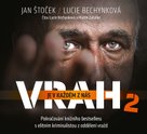 Vrah je v každém z nás