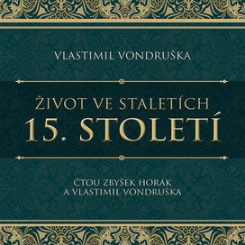 Život ve staletích 15. století