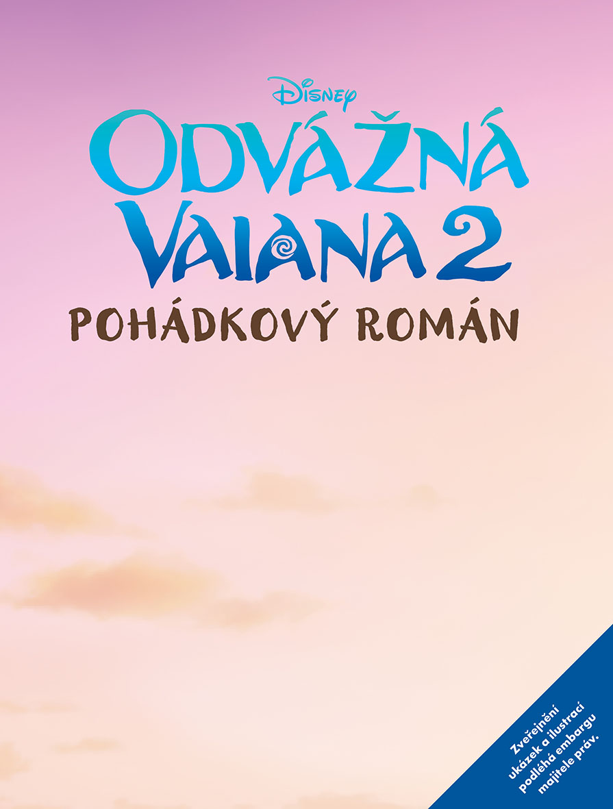 Odvážná Vaiana 2 - Pohádkový román