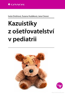 Kazuistiky z ošetřovatelství v pediatrii