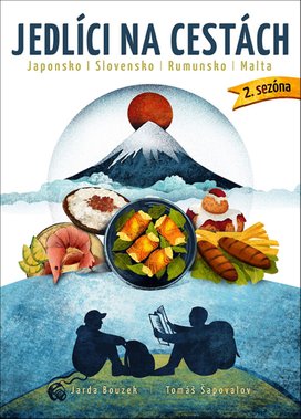 Jedlíci na cestách Japonsko, Slovensko, Rumunsko, Malta