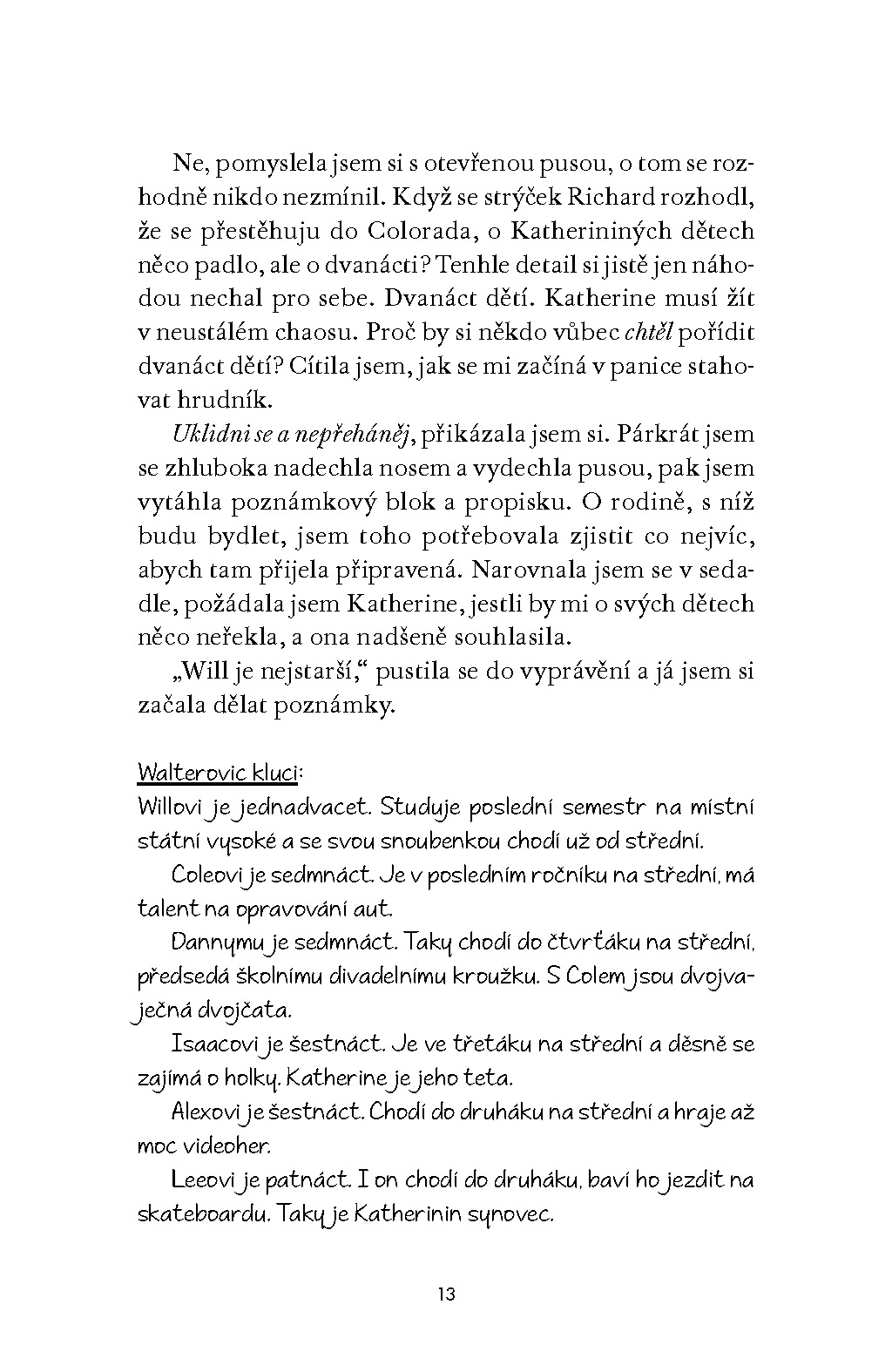 Můj život s Walterovic kluky