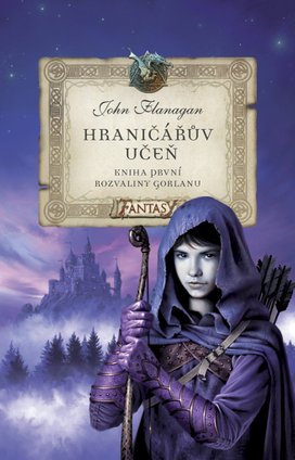 Hraničářův učeň - Kniha první - Rozvaliny Gorlanu