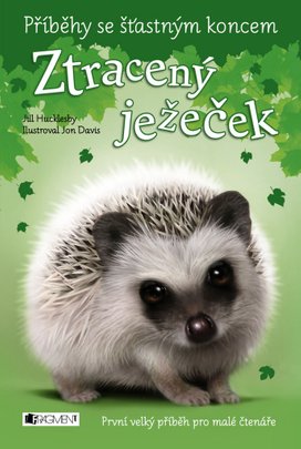Příběhy se šťastným koncem - Ztracený ježeček