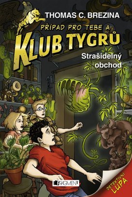 Klub Tygrů - Strašidelný obchod