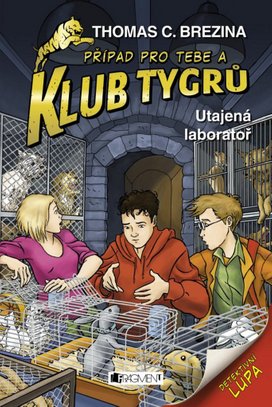 Klub Tygrů - Utajená laboratoř