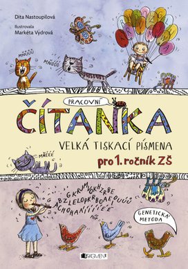 ČÍTANKA - VELKÁ TISKACÍ PÍSMENA