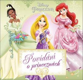 Princezna - Povídání o princeznách