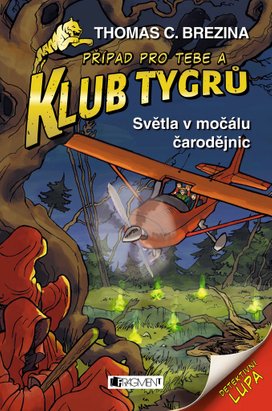 Klub Tygrů - Světla v močálu čarodějnic