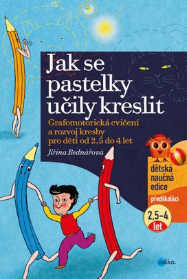 Jak se pastelky učily kreslit