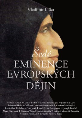 Šedé eminence evropských dějin