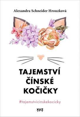 Tajemství čínské kočičky 