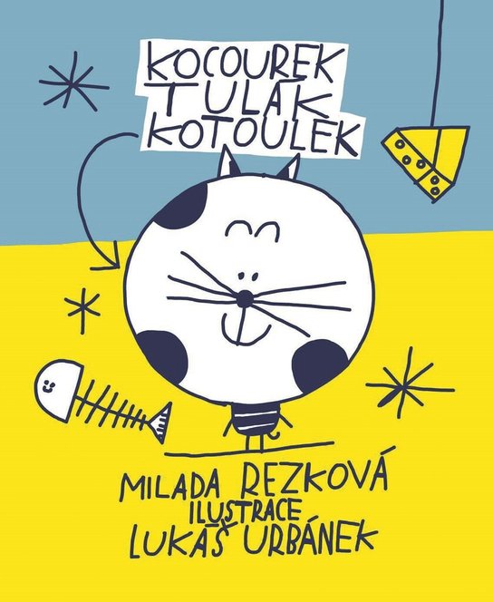 Kocourek Tulák Kotoulek