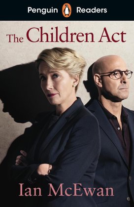 Penguin Readers Level 7: The Children Act (ELT Graded Reader)
