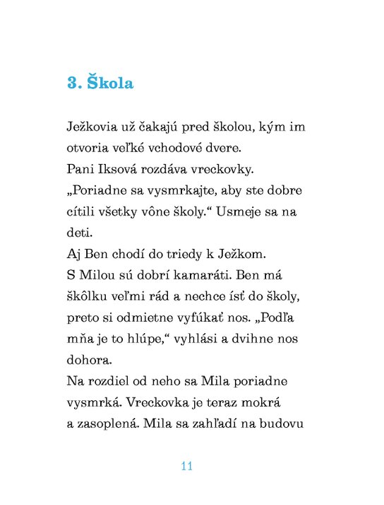 Mila a pažravá škola